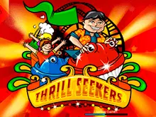 Играть в игровой автомат Thrill Seekers